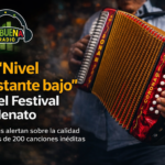 “Se ha visto un nivel bastante bajo”: lanzan alerta tras selección de canciones inéditas del Festival Vallenato